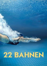 22 Làn Bơi - 22 Bahnen