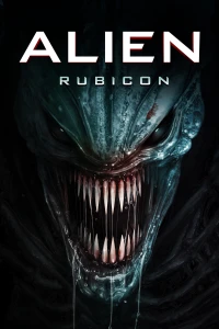 Alien: Rubicon - Alien: Rubicon