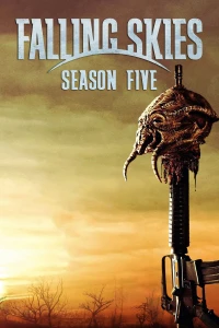 Bầu Trời Sụp Đổ (Phần 5) - Falling Skies (Season 5)