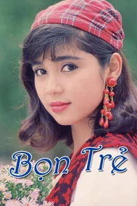 Bọn Trẻ - The Kids