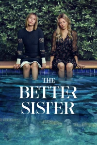 Chị Chị Em Em (Phần 1) - The Better Sister