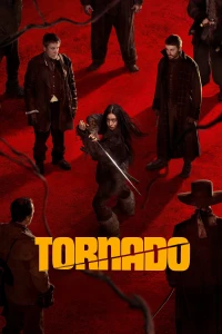 Cơn Lốc Hận Thù - Tornado