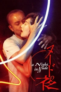 Đêm Đến - A Night in Nude
