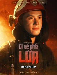 Đi Về Phía Lửa - Tears On Fire