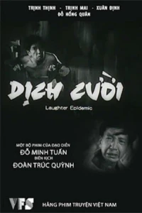 Dịch Cười - Laughter Epidemic