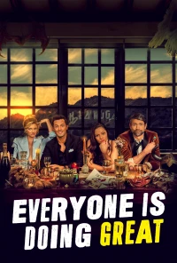 Mọi người đều rất ổn (Phần 2) - Everyone Is Doing Great (Season 2)