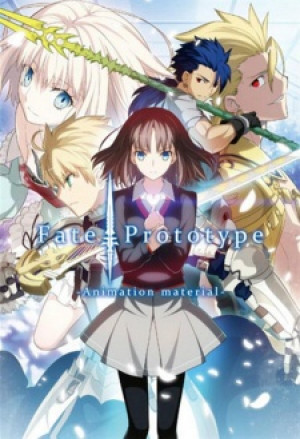 Fate/Prototype - Fate/Prototype