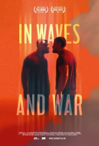 Giữa Cơn Sóng Và Chiến Tranh - In Waves and War