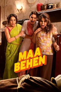Maa Behen - Maa Behen