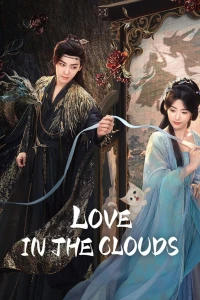 Nhập thanh vân - Love in the Clouds
