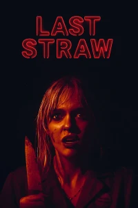 Rơm cuối cùng - Last Straw