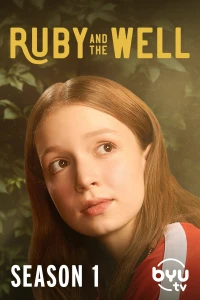 Ruby Và Giếng Thần (Phần 1) - Ruby and the Well (Season 1)