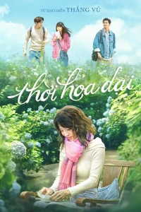 Thời Hoa Dại - Those Were The Days