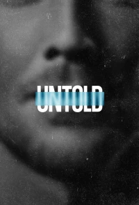 Untold (Phần 5) - Untold (Season 5)