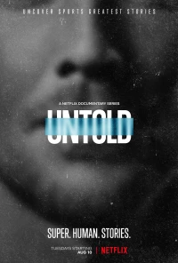 Untold (Phần 4) - Untold (Season 4)