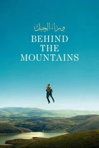 Sau Rặng Núi - Behind the Mountains
